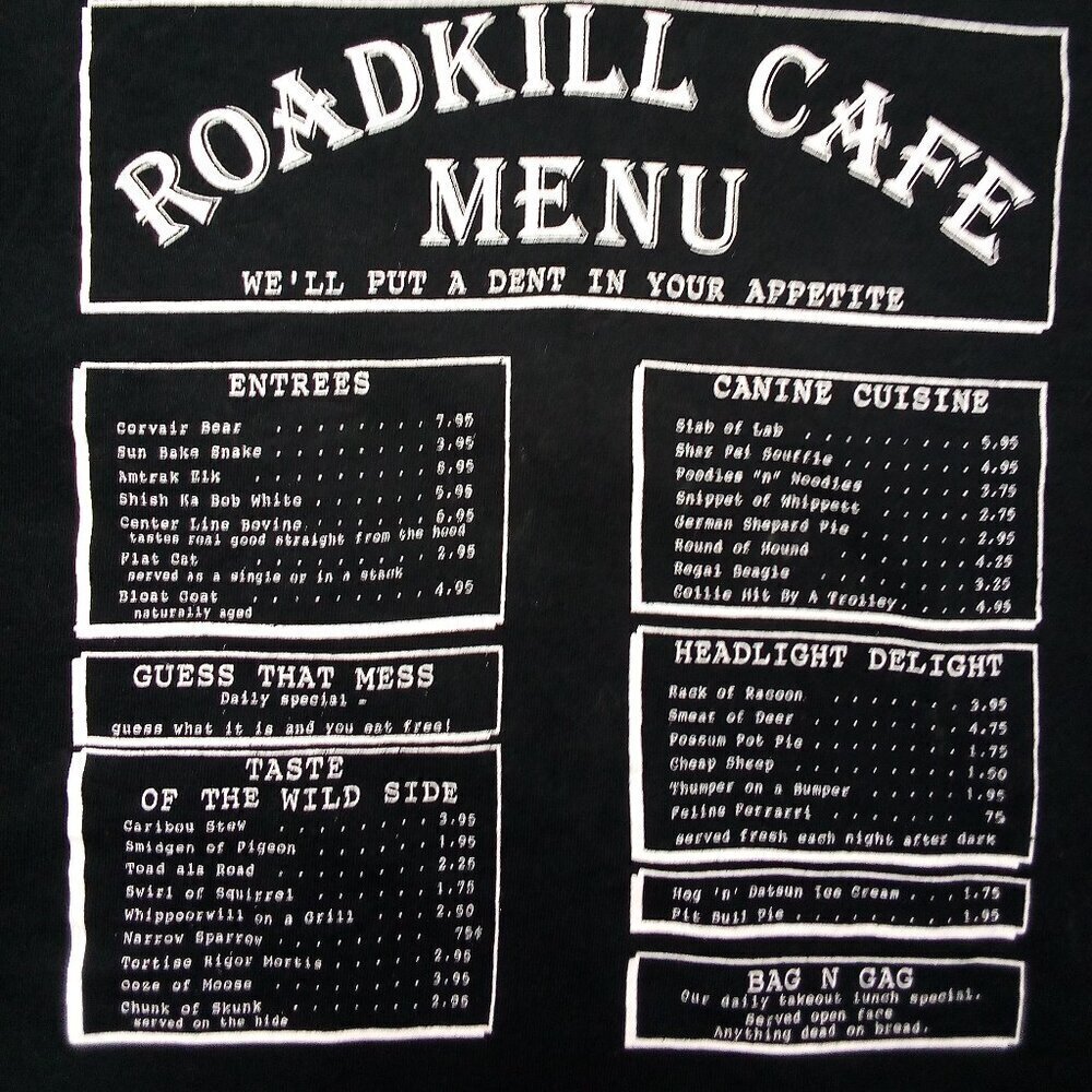 Vintage Roadkill Cafe Oregon You Kill Em We Grille Em T-Shirt - Picture 8 of 8
